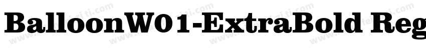 BalloonW01-ExtraBold Regular字体转换
